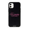 Чохол для iPhone 11 з принтом TOO PRETTY