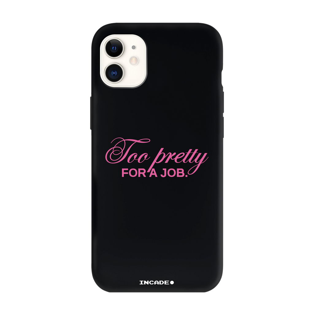 iPhone 11 TOO PRETTY