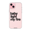 iPhone 15 LIGHT MY FIRE