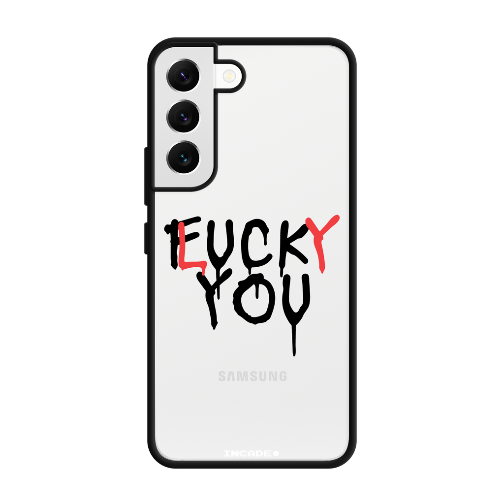 Galaxy S22 FCK YOU